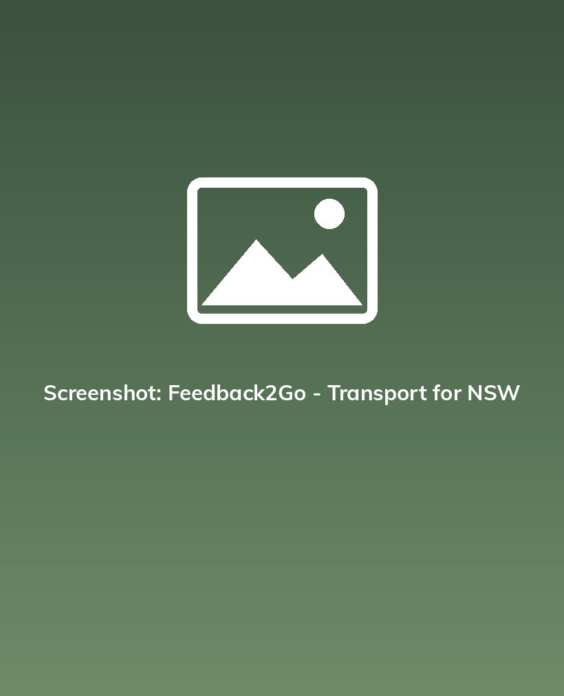 Screenshot: Feedback2Go - Transport for NSW